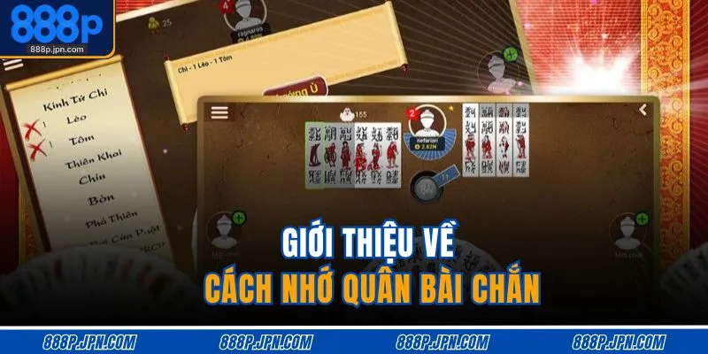 Cách Nhớ Quân Bài Chắn | Bật Mí 3+ Bí Mật Cần Biết 2 Giới thiệu về cách nhớ quân bài chắn